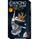 Dancing in The Dark Tarot - Таро Танцующий в темноте